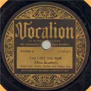 Allen Brothers - Can I Get You Now