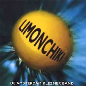 Amsterdam Klezmer Band - Limonchiki