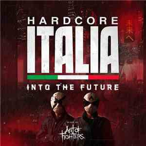 Art Of Fighters - Hardcore Italia - Into The Future