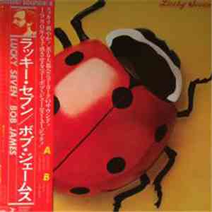 Bob James - Lucky Seven