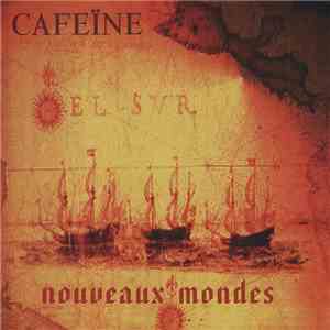Cafeine - Nouveaux Mondes