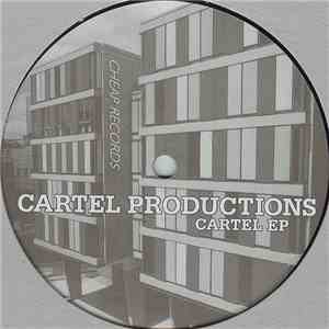 Cartel Productions - Cartel EP