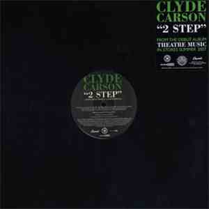Clyde Carson - 2 Step