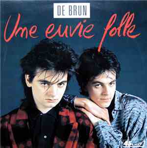 De Brun - Une Envie Folle