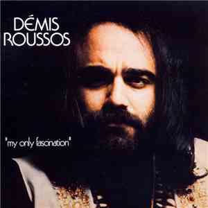 Demis Roussos - ''My Only Fascination''