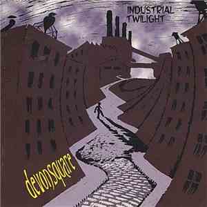 Devonsquare - Industrial Twilight