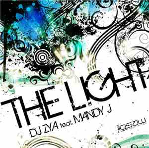 DJ Zya feat. Mandy J - The Light