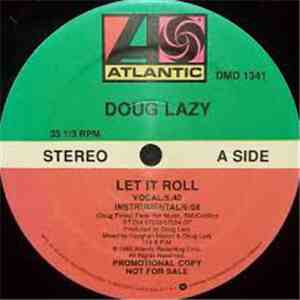 Doug Lazy - Let It Roll