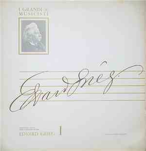 Edvard Grieg - Edvard Grieg I