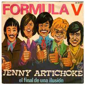 Formula V  - Jenny Artichoke / El Final De Una Ilusión