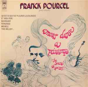 Franck Pourcel Grand Orchestre - Amour, Danse Et Printemps (The Sound Of Sp ...