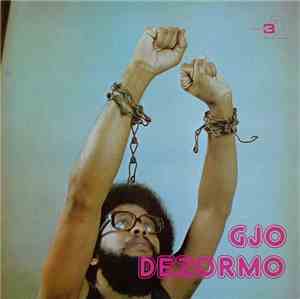 Gjo Dezormo - Gjo Dezormo