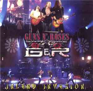 Guns N' Roses - Inland Invasion