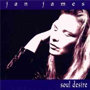 Jan James - Soul Desire