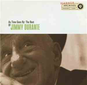 Jimmy Durante - As Time Goes By: The Best Of Jimmy Durante