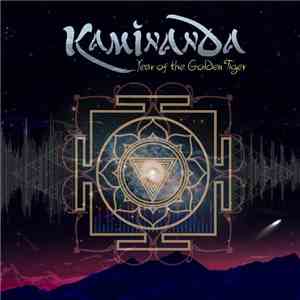 Kaminanda - Year Of The Golden Tiger