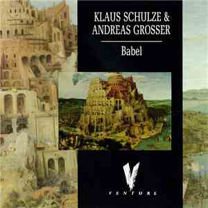Klaus Schulze & Andreas Grosser - Babel