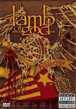 Lamb Of God - Killadelphia