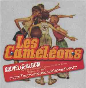 Les Caméléons - Je Suis Un Con