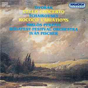Miklós Perényi, Budapest Festival Orchestra, Iván Fischer, Antonín Dvořák,  ...