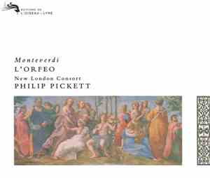 Monteverdi / Philip Pickett, New London Consort - L'Orfeo