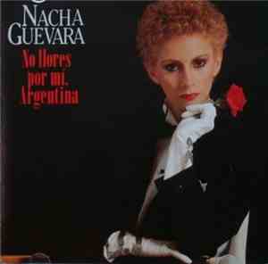 Nacha Guevara - No Llores Por Mí, Argentina