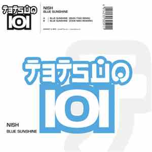 Nish - Blue Sunshine