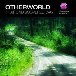 Otherworld  - That Undiscovered Way