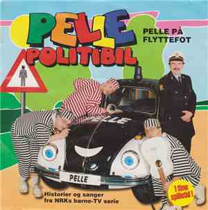 Pelle Politibil - Pelle På Flyttefot