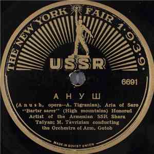 Shara Talyan ; M. Tavrizian Conducting The Orchestra Of Arm. Gotob - Anush  ...