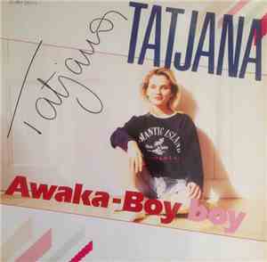 Tatjana - Awaka-Boy Boy
