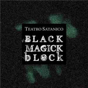 Teatro Satanico - Black Magick Block