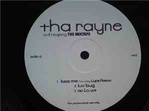 Tha Rayne - Still Reigning: The Mixtape