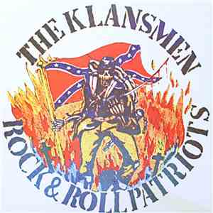 The Klansmen - Rock & Roll Patriots