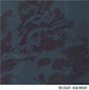 The Legacy  - Dead Weight
