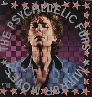 The Psychedelic Furs - Mirror Moves