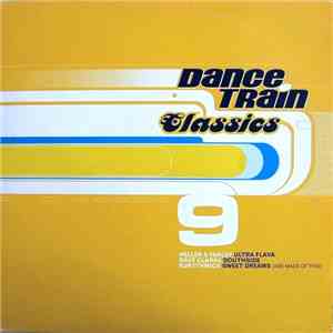 Various - Dance Train Classics Vinyl 9