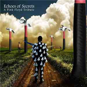 Various - Echoes Of Secrets - A Pink Floyd Tribute