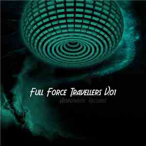 Various - Full Force Travellers V.01