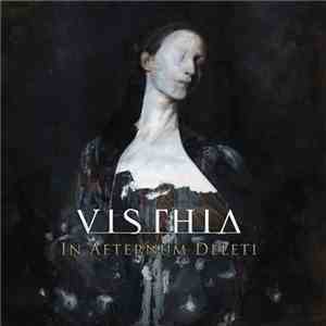 Visthia - In Aeternum Deleti