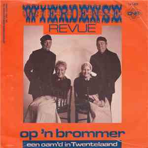 Wierdense Revue - Op 'N Brommer