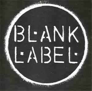 Blank Label - Blank Label