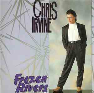 Chris Irvine  - Frozen Rivers