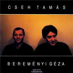 Cseh Tamás - Bereményi Géza - Válogatás