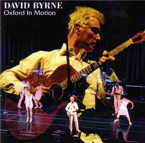 David Byrne - Oxford In Motion