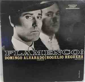 Domingo Alvarado / Rogelio Reguera - Flamenco!