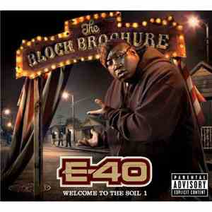 E-40 - The Block Brochure: Welcome To The Soil 1