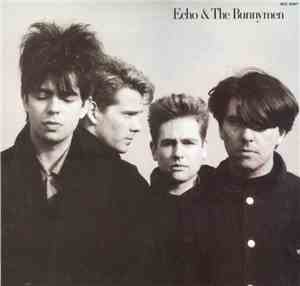 Echo & The Bunnymen - Echo & The Bunnymen
