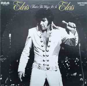 Elvis Presley - That's The Way It Is