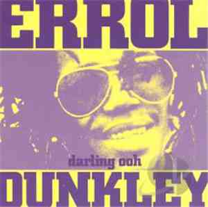 Errol Dunkley - Darling Ooh!